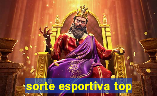 sorte esportiva top